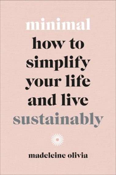 Read more about the article Minimal How to simplify your life and live sustainably